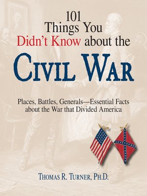 cover image of 101 Things You Didn't Know About The Civil War